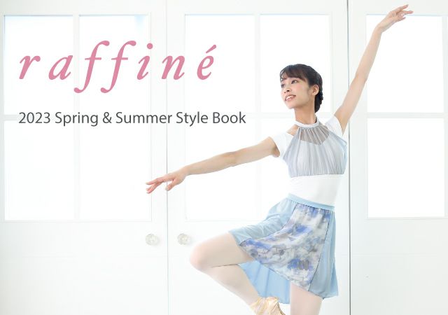 2023 SPRING SUMMER COLLECTION Look Book raffine